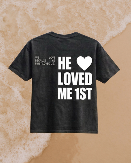He Loved Me 1st Tee - Midnight Black/White